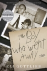 The Boy Who Went Away - eBook