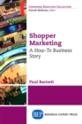 Shopper Marketing : A How-To Business Story - eBook
