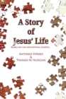 A Story of Jesus' Life : Based on the Apocryphal Gospels - eBook