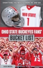 The Ohio State Buckeyes Fans' Bucket List - eBook