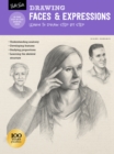 Drawing: Faces & Expressions : Learn to draw step by step - Book