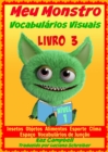 Meu Monstro - Vocabularios Visuais - Nivel 1 - Livro 3 - eBook