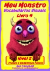 Meu Monstro - Vocabulario Visual - Nivel 2 - Livro 4 - eBook