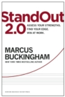 StandOut 2.0 : Assess Your Strengths, Find Your Edge, Win at Work - Book
