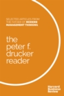 The Peter F. Drucker Reader : Selected Articles from the Father of Modern Management Thinking - eBook