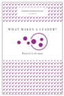 What Makes a Leader? (Harvard Business Review Classics) - eBook