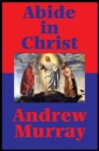 Abide in Christ (Impact Books) : With linked Table of Contents - eBook