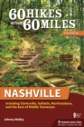 60 Hikes Within 60 Miles: Nashville : Including Clarksville, Gallatin, Murfreesboro, and the Best of Middle Tennessee - Book