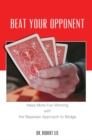 Beat Your Opponent - eBook