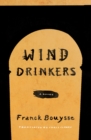 Wind Drinkers - eBook