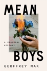 Mean Boys : A Personal History - eBook