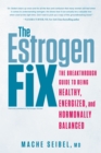 Estrogen Fix - eBook
