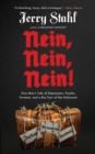 Nein, Nein, Nein! : One Man's Tale of Depression, Psychic Torment, and a Bus Tour of the Holocaust - eBook