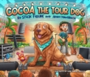 Cocoa The Tour Dog - Book