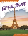 Extreme Engineering: Eiffel Tower - Book