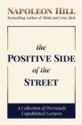 The Positive Side of the Street : A Collection of Previously Unpublished Lectures - Book