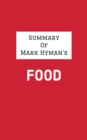 Summary of Mark Hyman's Food - eBook