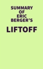 Summary of Eric Berger's Liftoff - eBook
