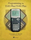 Programming the TI-83 Plus/TI-84 Plus - eBook