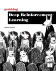 Grokking Deep Reinforcement Learning - eBook