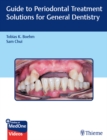 Guide to Periodontal Treatment Solutions for General Dentistry - eBook