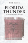 Florida Thunder : The Marion Light Artillery 1861-1865 - eBook
