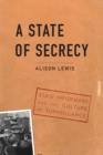 State of Secrecy : Stasi Informers and the Culture of Surveillance - eBook