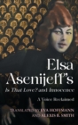 Elsa Asenijeff’s Is That Love? and Innocence : A Voice Reclaimed - Book