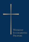 Weekday Eucharistic Propers - eBook