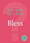 The Way of Love : Bless - eBook