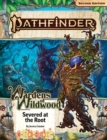 Pathfinder Adventure Path: Severed at the Root (Wardens of Wildwood 2 of 3) (P2) - Book