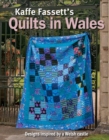 Kaffe Fassett's Quilts In Wales - Book