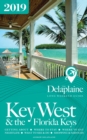 Key West & the Florida Keys - The Delaplaine 2019 Long Weekend Guide - eBook