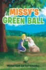 Missy's Green Ball - eBook