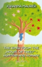 The kings from the "House of Trees" - hunters and humans : Volume 2 - eBook