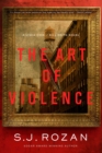The Art of Violence : A Lydia Chin/Bill Smith Novel - eBook