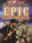 Epic Civil War Battles - eBook