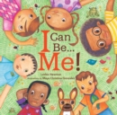 I Can Be Me! - Book
