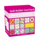 Quilt Builder Card Deck Set #3 : 40 More Blocks, 8 Inspiring Layouts, Infinite Possibilities - Book