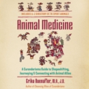 Animal Medicine : A Curanderismo Guide to Shapeshifting, Journeying, and Connecting with Animal Allies - eAudiobook