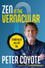 Zen in the Vernacular : Things As It Is - eBook