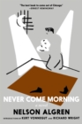 Never Come Morning - Book