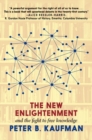 The New Enlightenment And The Fight To Free Knowledge - Book