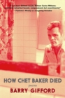 How Chet Baker Died - Book