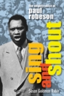 Sing and Shout: The Mighty Voice of Paul Robeson - eBook