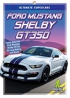 Ford Mustang Shelby Gt350 - Book