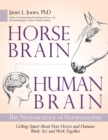 Horse Brain, Human Brain : The Neuroscience of Horsemanship - eBook