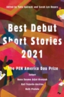 Best Debut Short Stories 2021 : The PEN America Dau Prize - Book