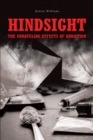 Hindsight: The Unraveling Effects of Addiction - eBook