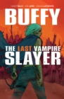 Buffy the Last Vampire Slayer - eBook
